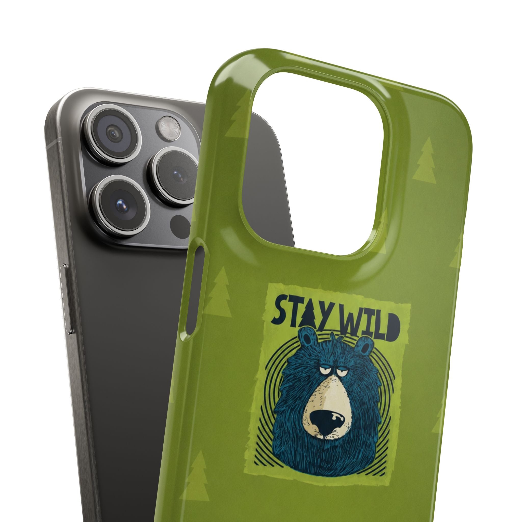 Stay Wild Bear Phone Case