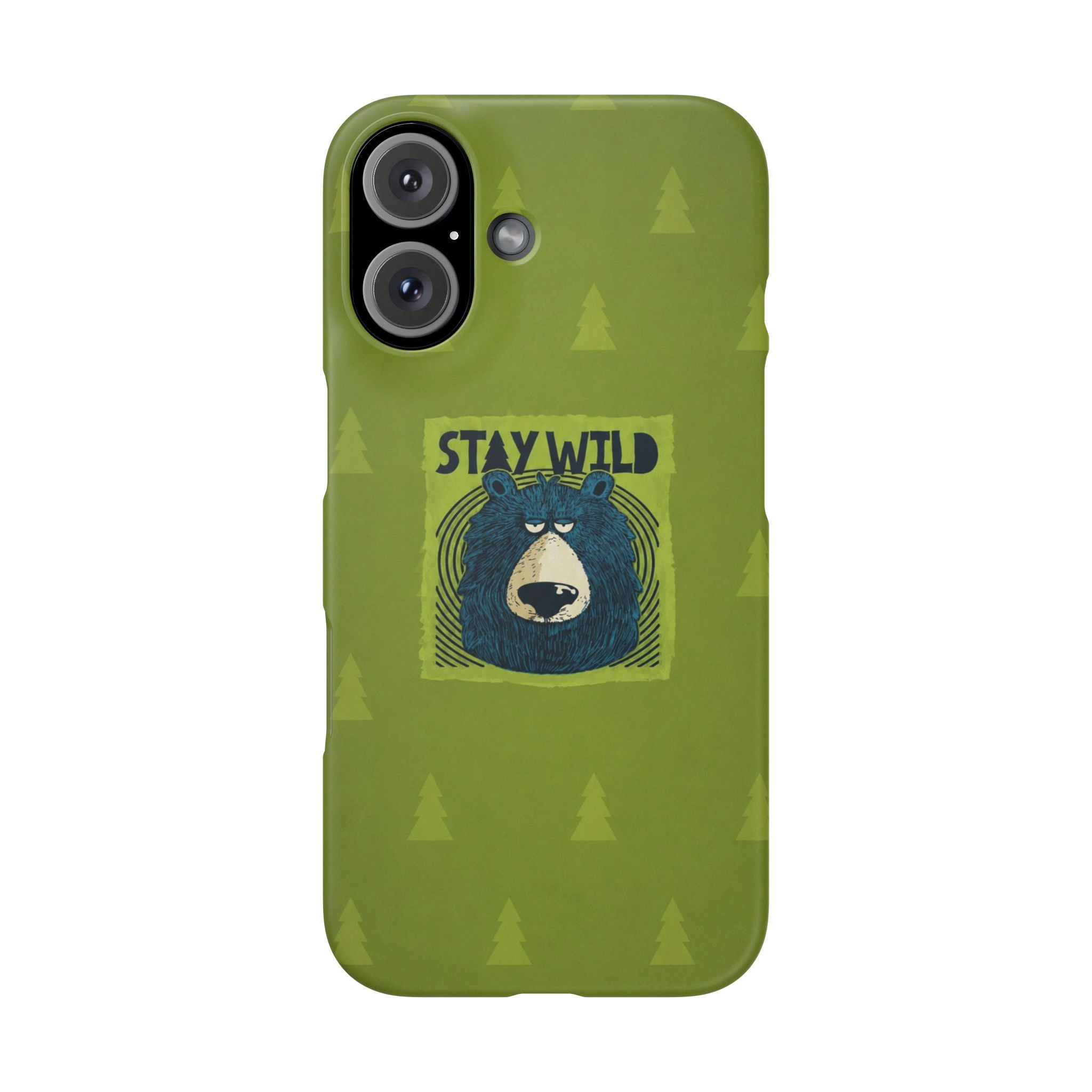 Stay Wild Bear Phone Case