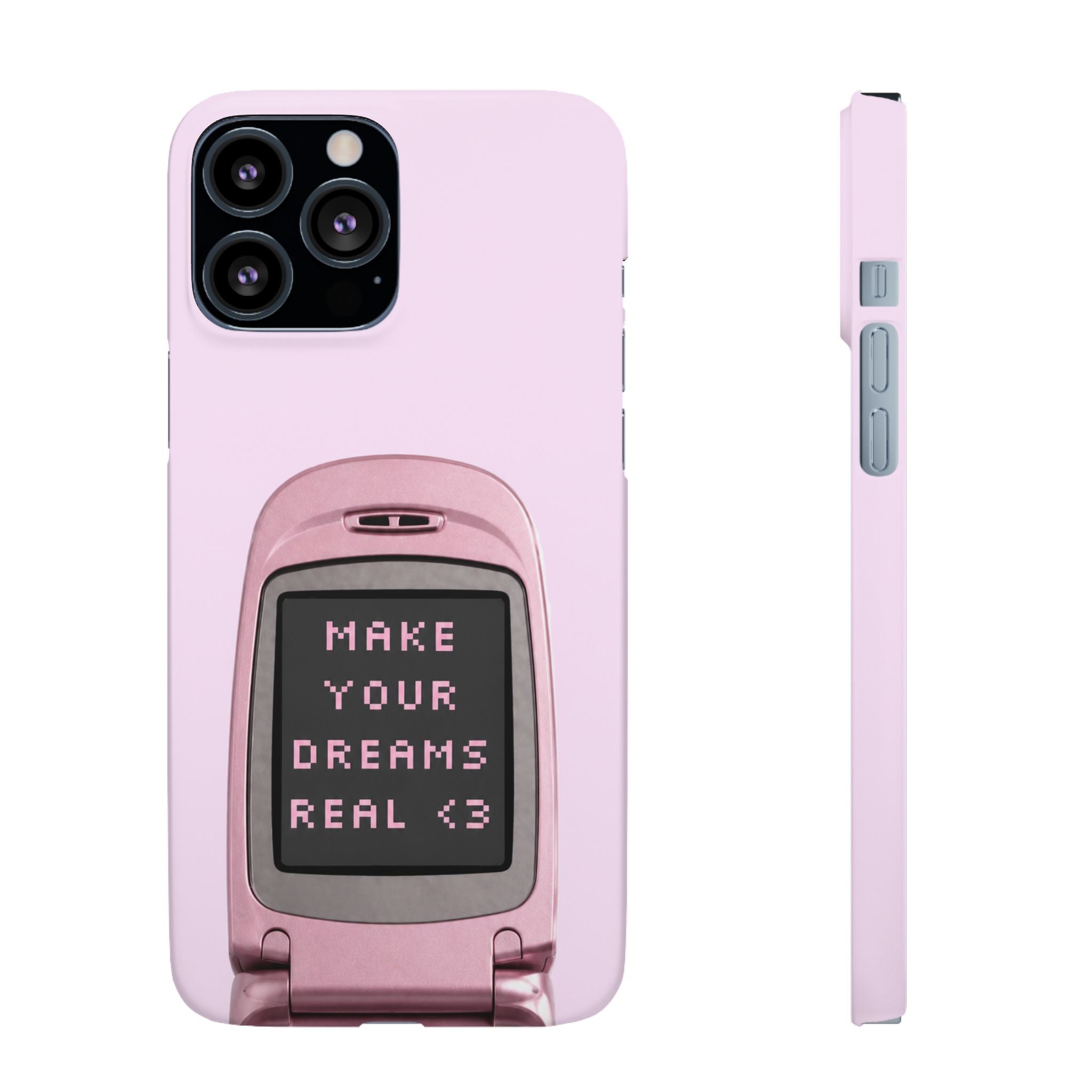 Make Your Dreams Real Phone Case