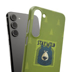 Stay Wild Bear Phone Case