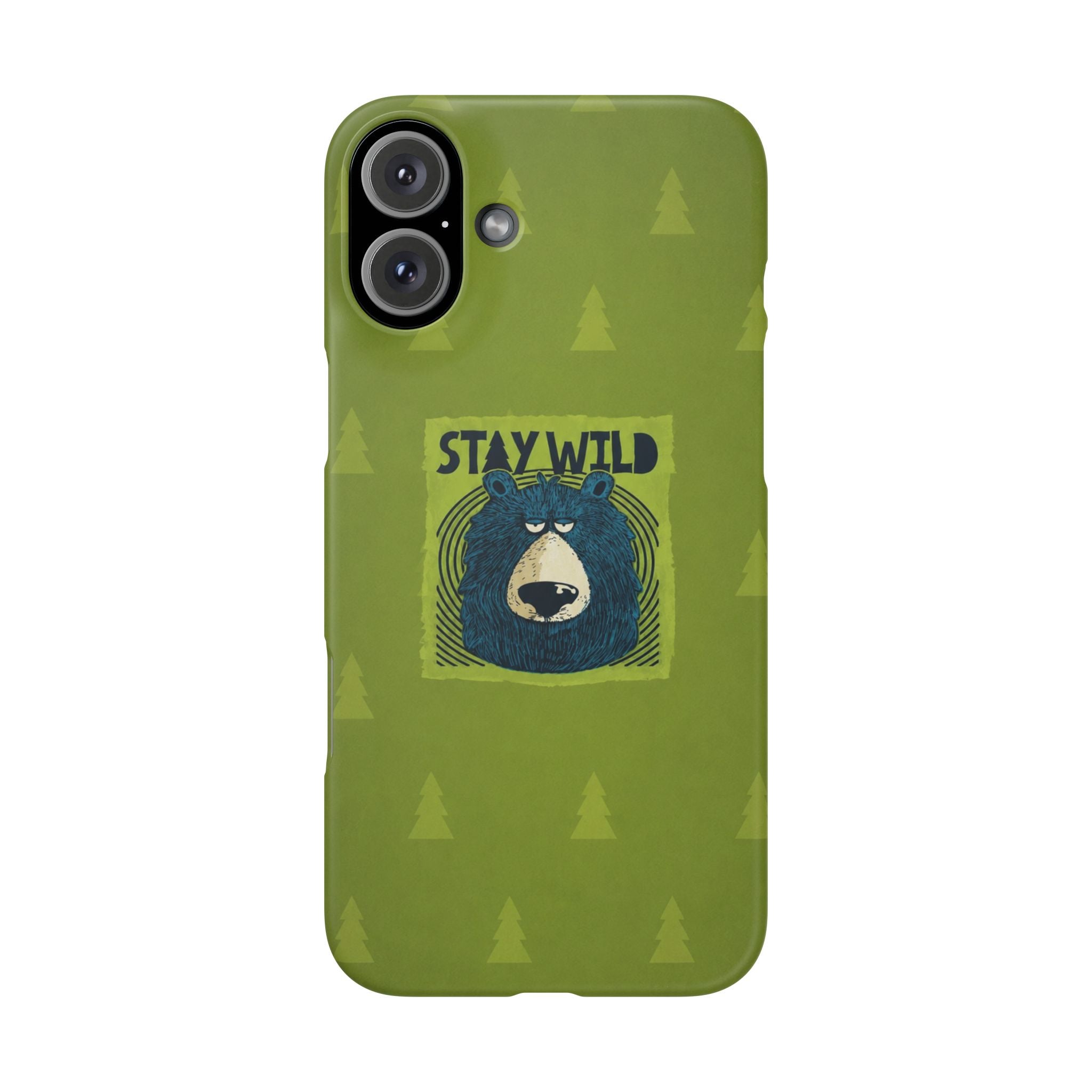 Stay Wild Bear Phone Case