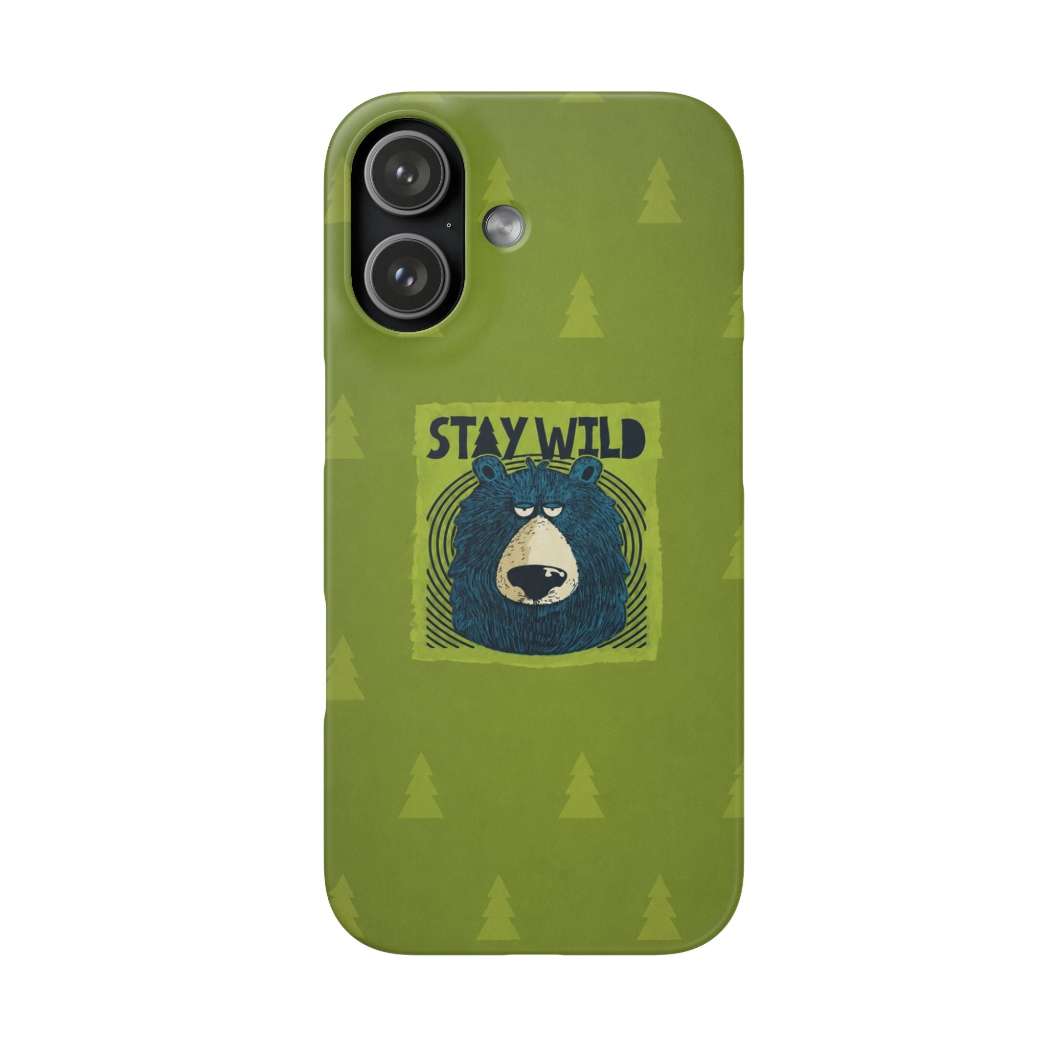 Stay Wild Bear Phone Case
