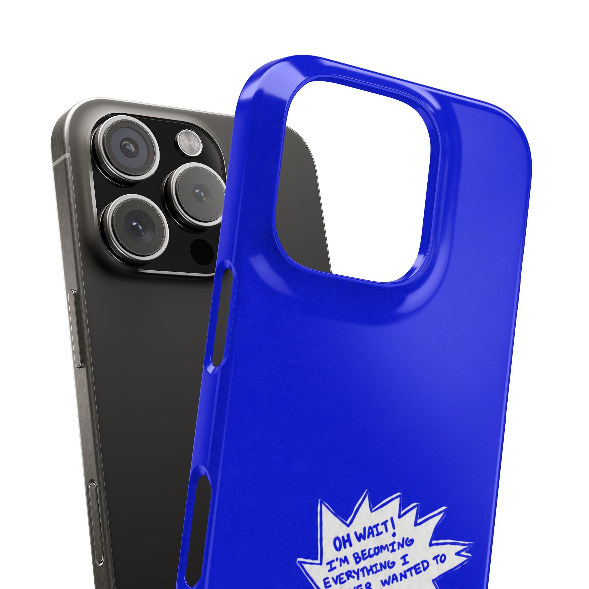 Everything I Wanted Phone Case