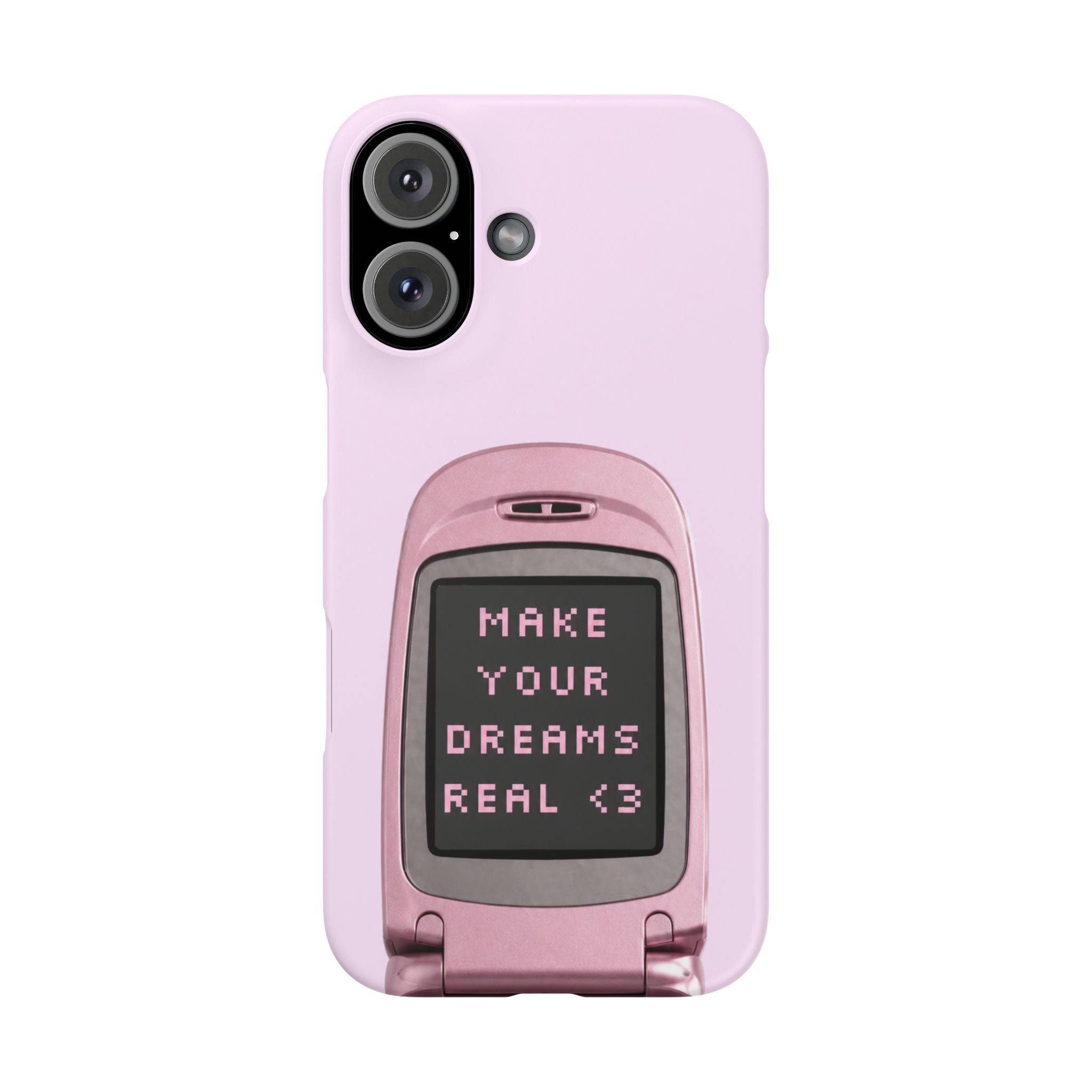 Make Your Dreams Real Phone Case