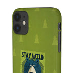 Stay Wild Bear Phone Case