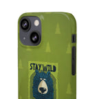 Stay Wild Bear Phone Case