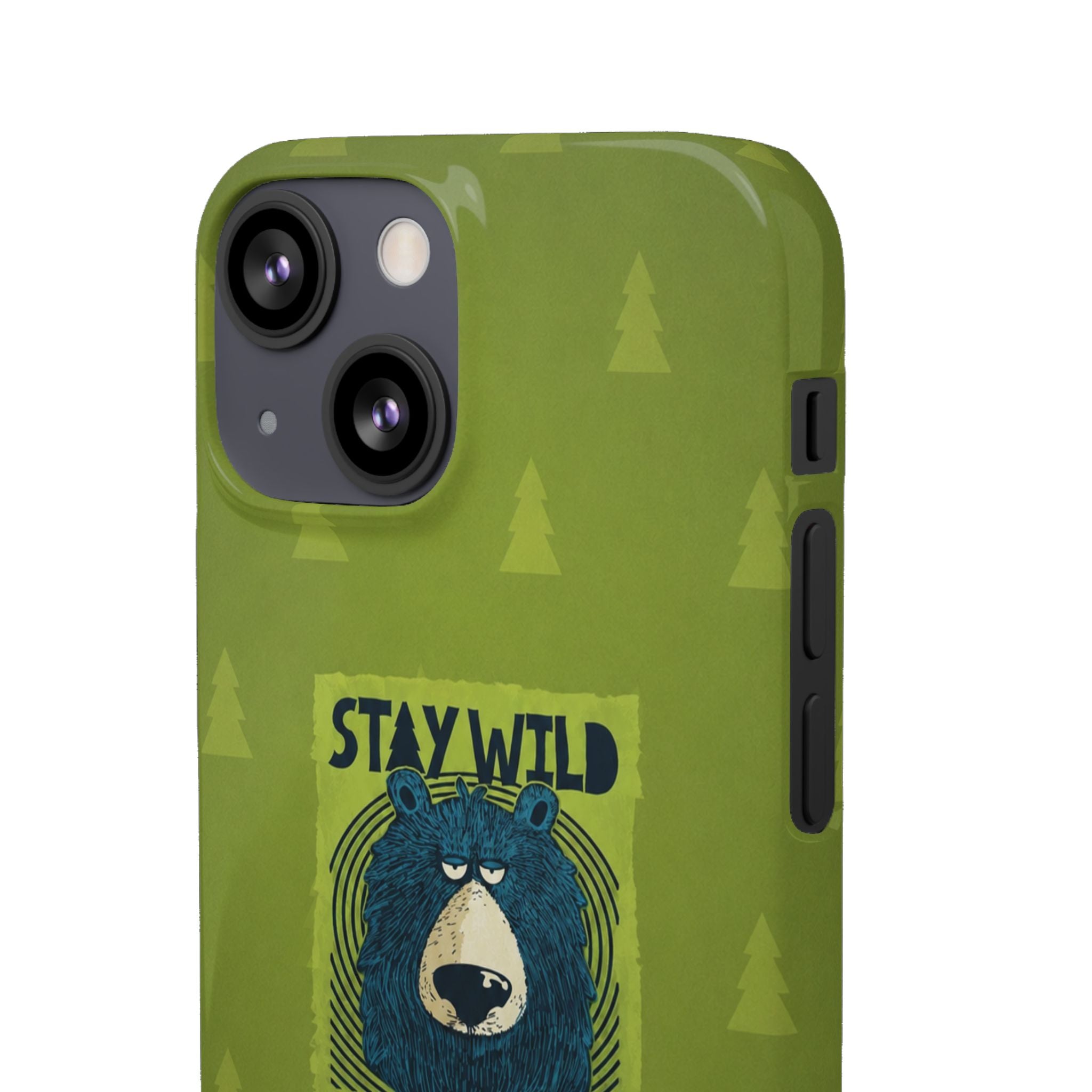 Stay Wild Bear Phone Case