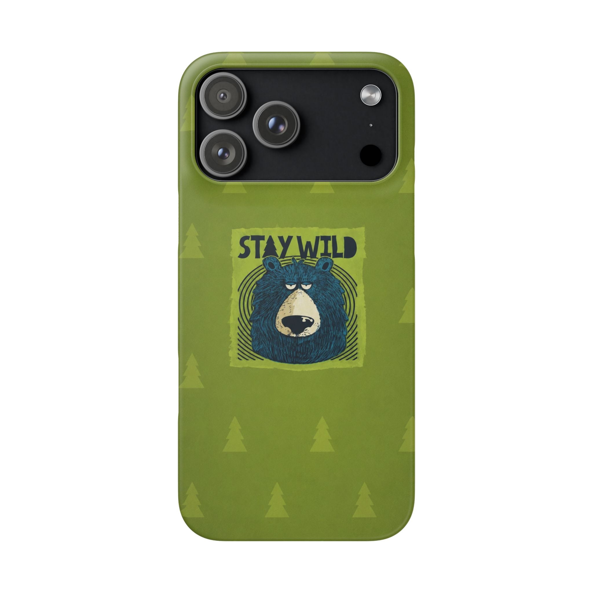Stay Wild Bear Phone Case