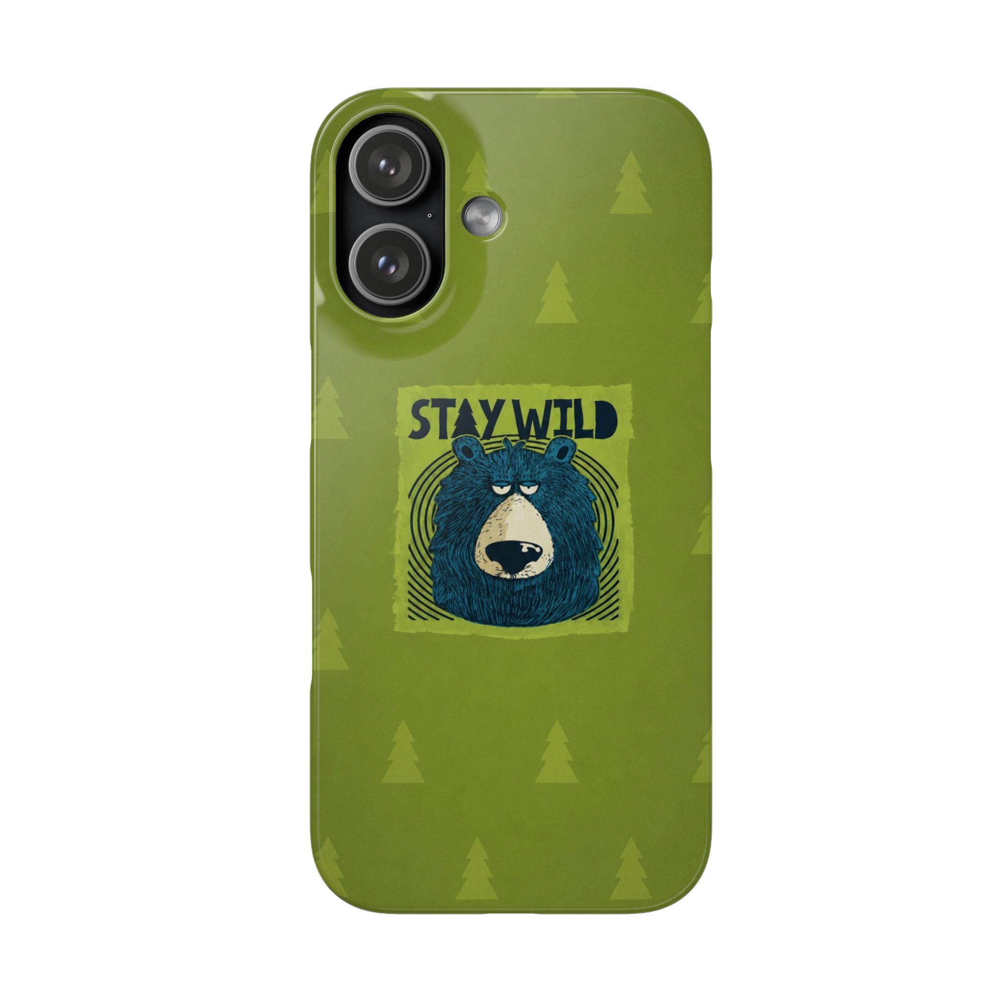 Stay Wild Bear Phone Case