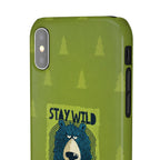 Stay Wild Bear Phone Case
