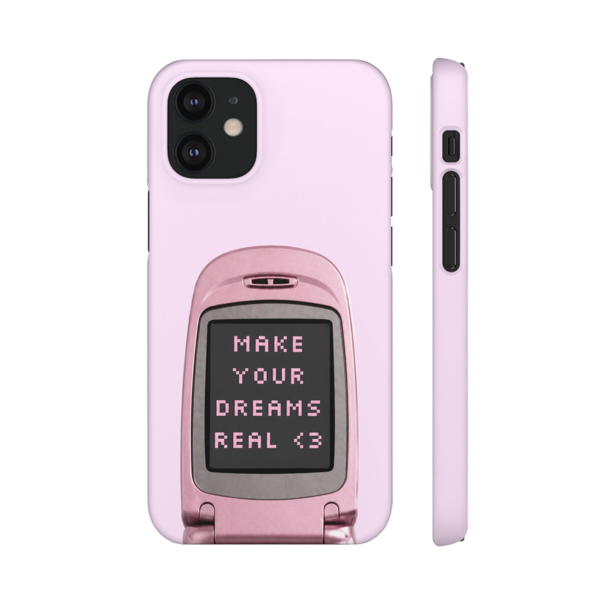 Make Your Dreams Real Phone Case