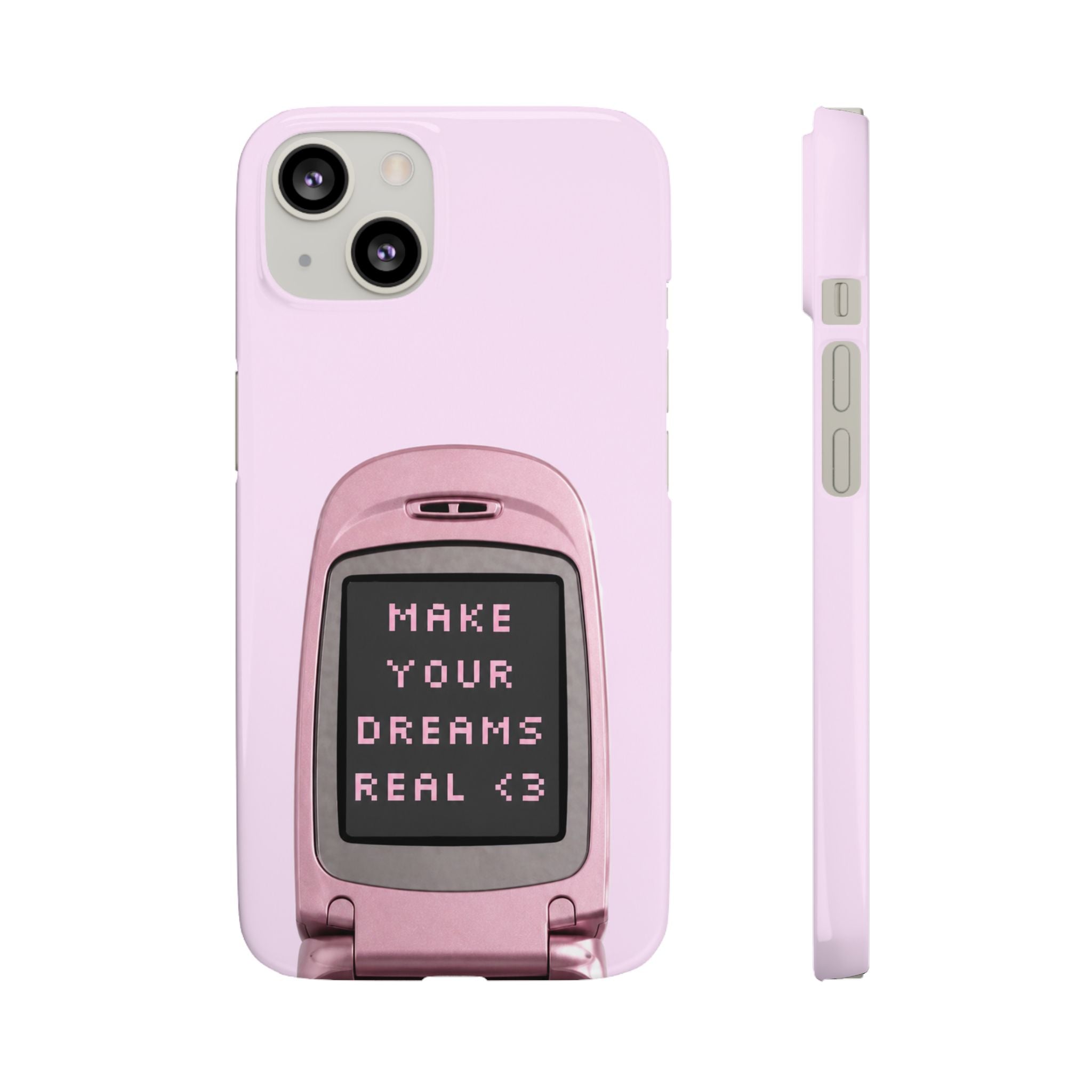 Make Your Dreams Real Phone Case