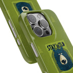 Stay Wild Bear Phone Case