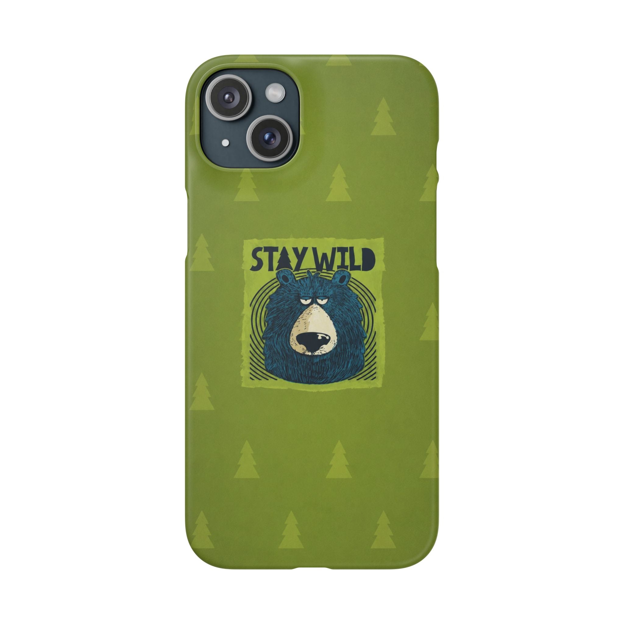 Stay Wild Bear Phone Case
