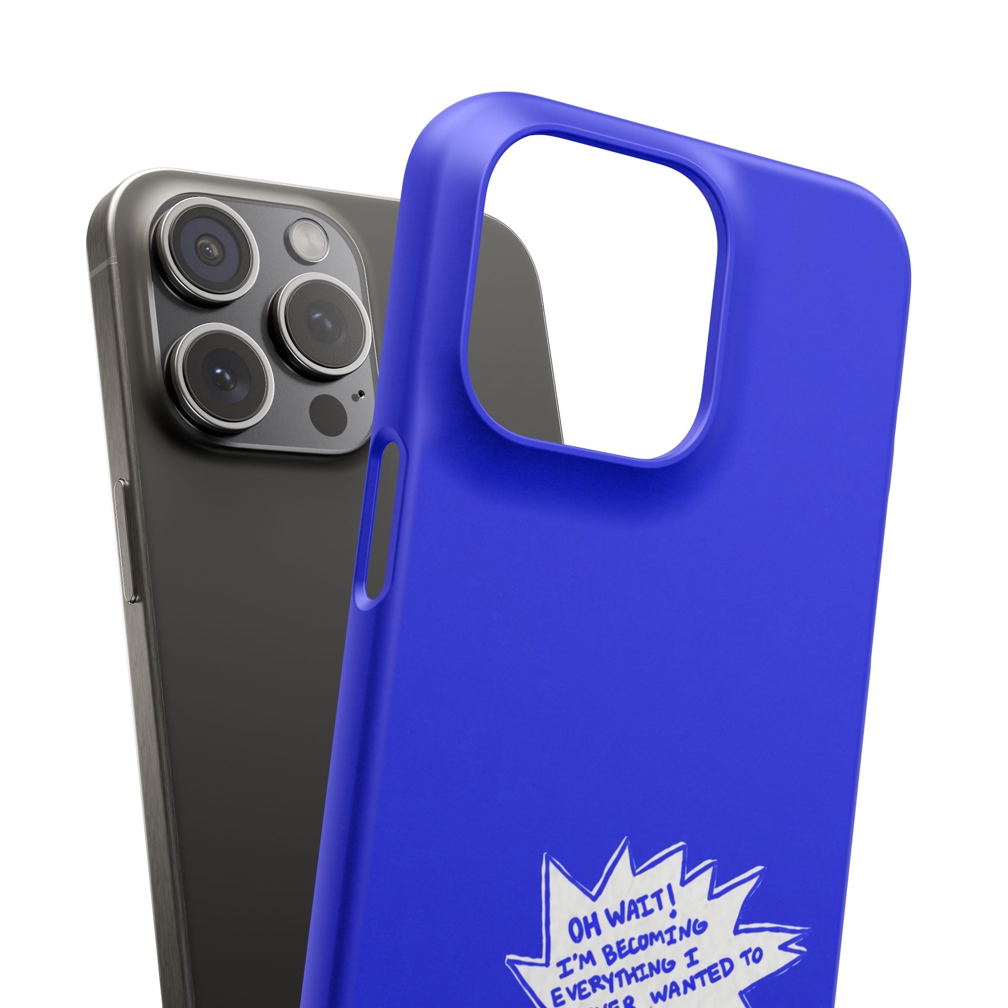 Everything I Wanted Phone Case