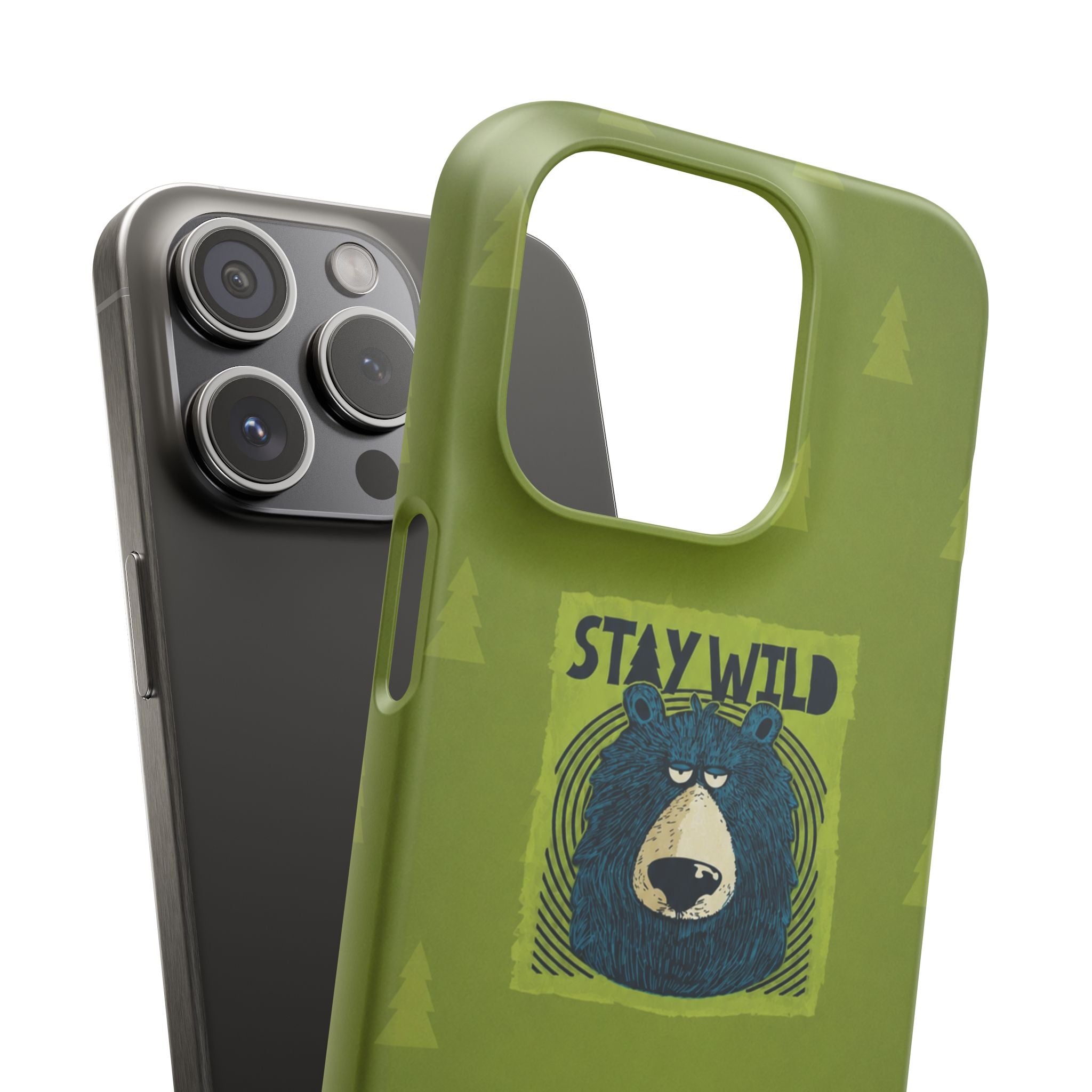 Stay Wild Bear Phone Case