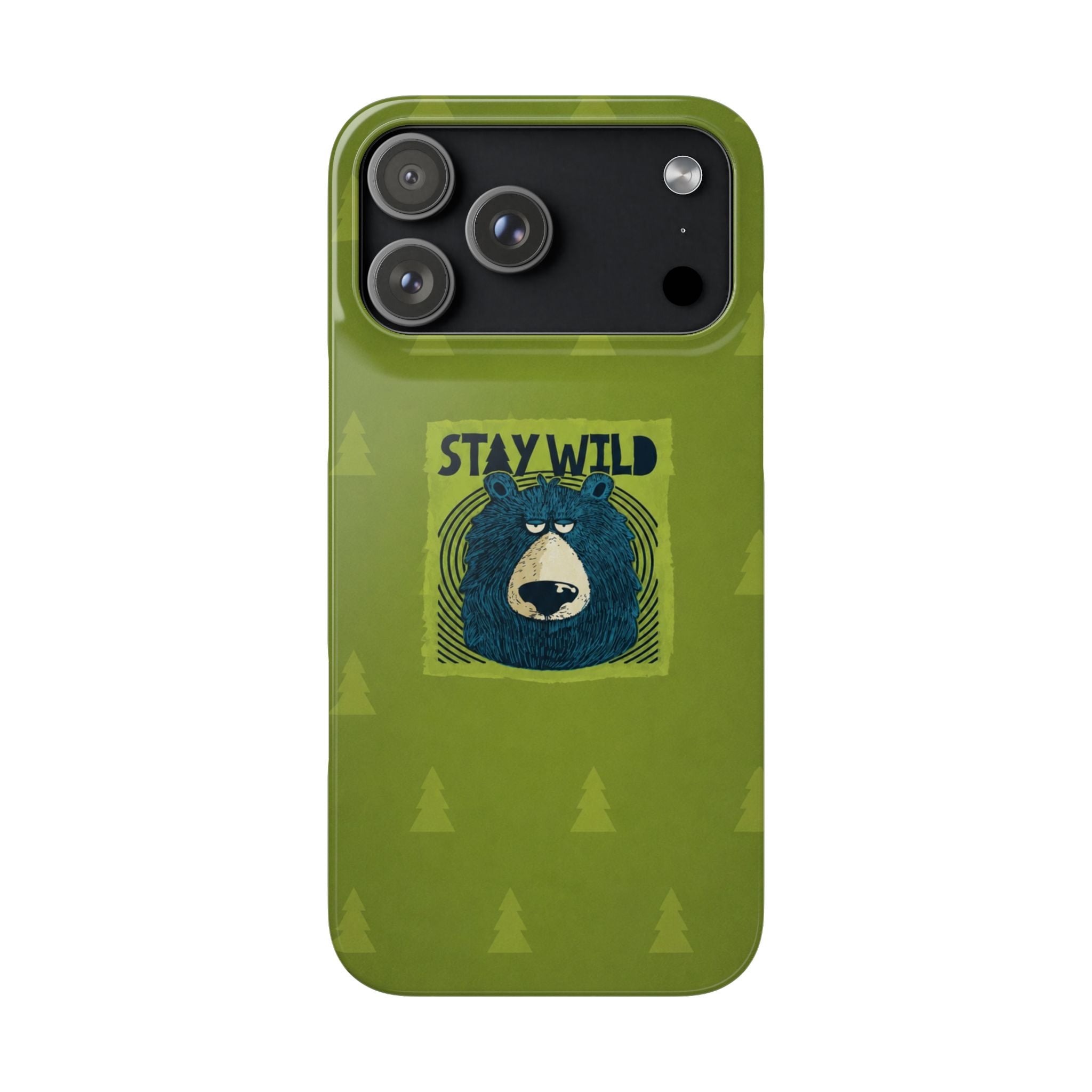 Stay Wild Bear Phone Case