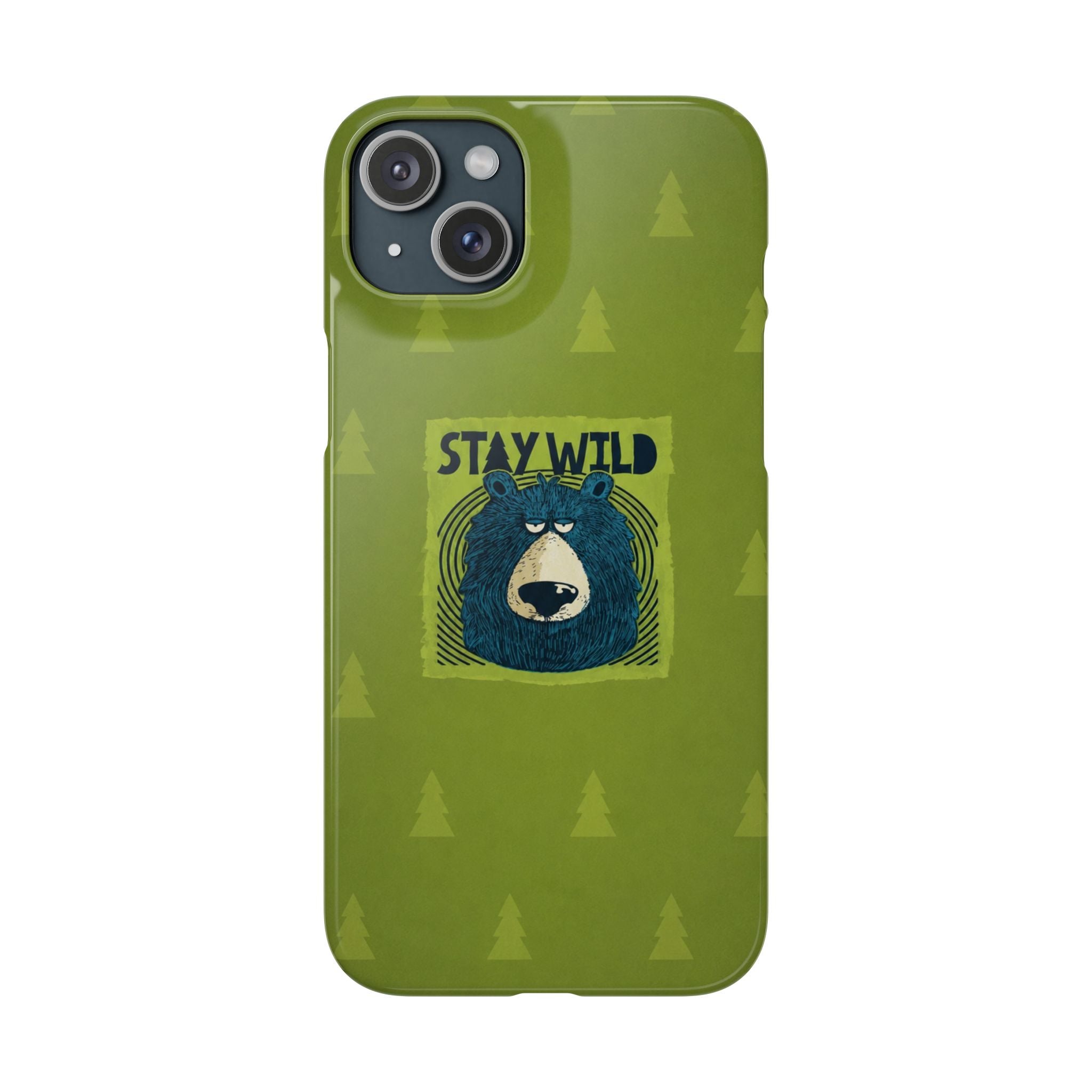 Stay Wild Bear Phone Case