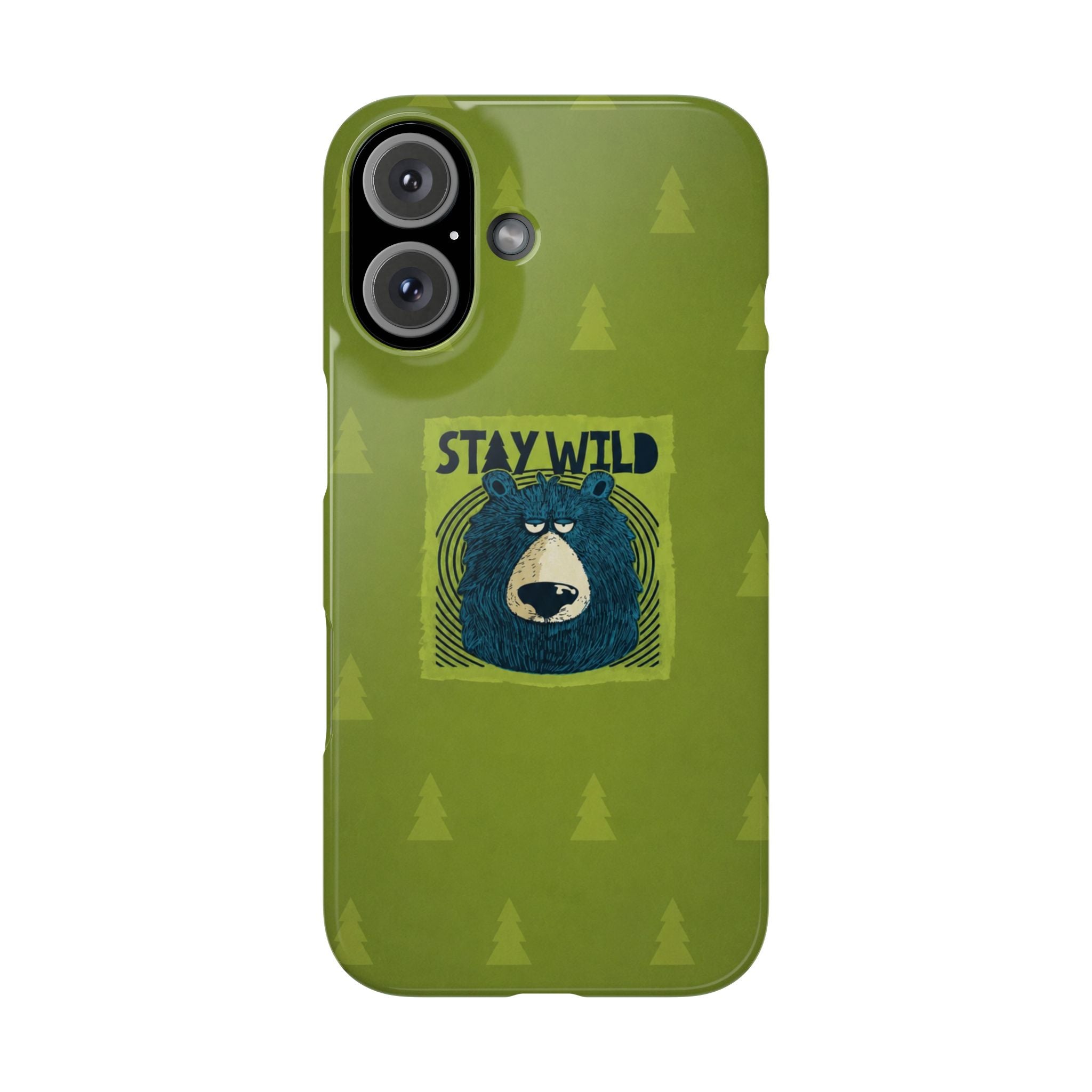 Stay Wild Bear Phone Case