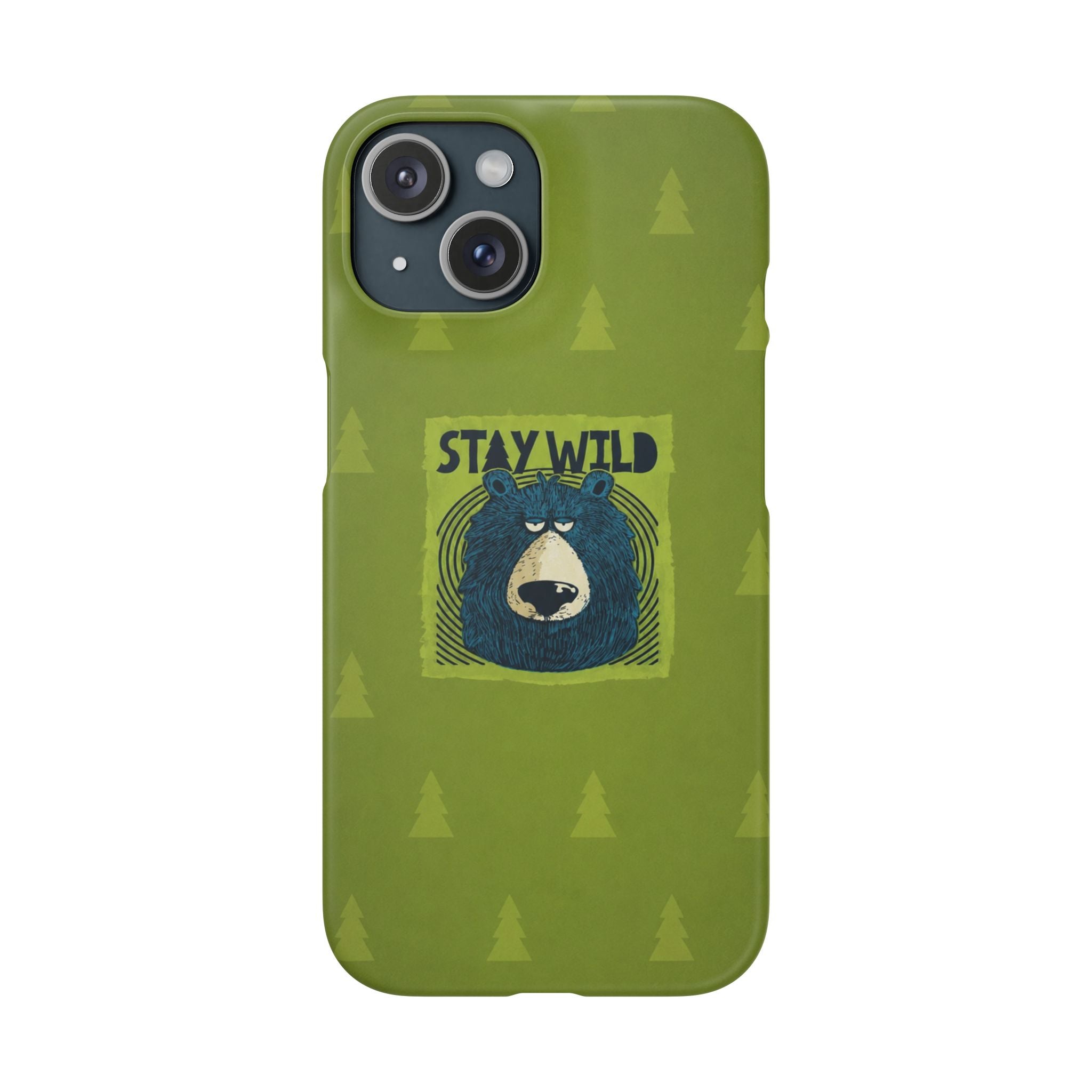 Stay Wild Bear Phone Case