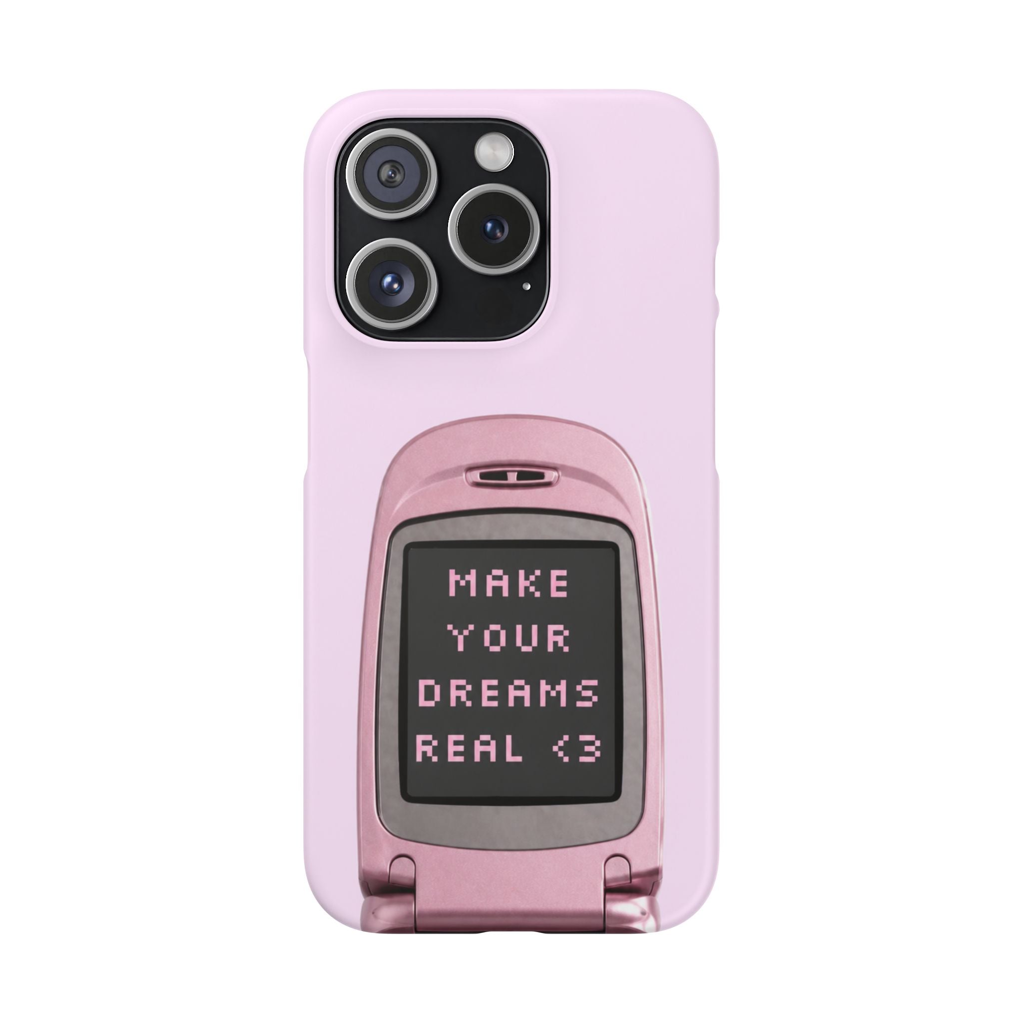 Make Your Dreams Real Phone Case