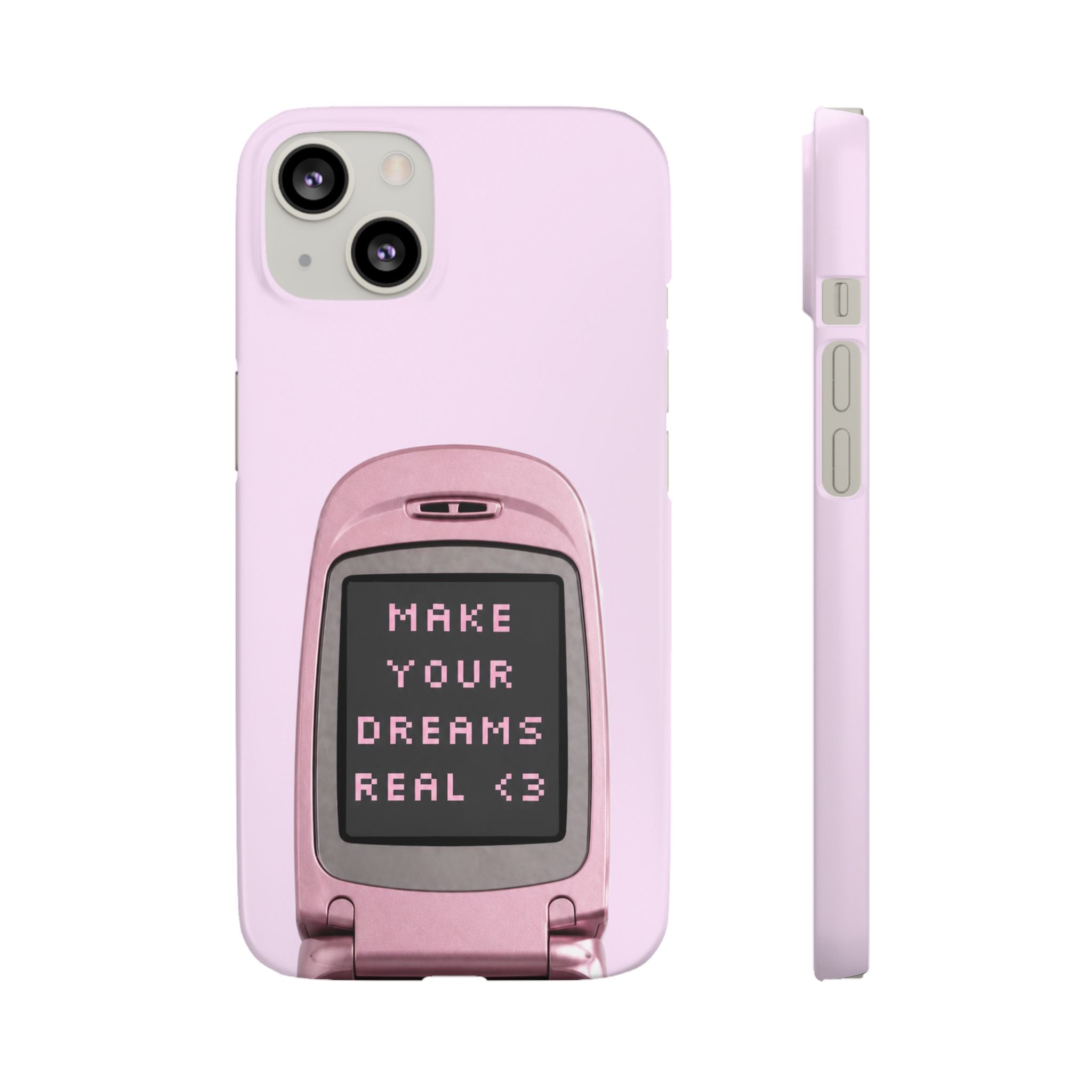 Make Your Dreams Real Phone Case