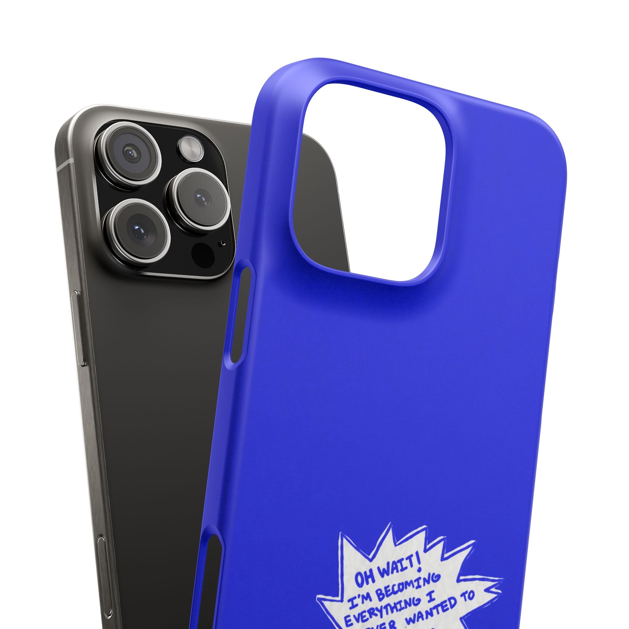 Everything I Wanted Phone Case