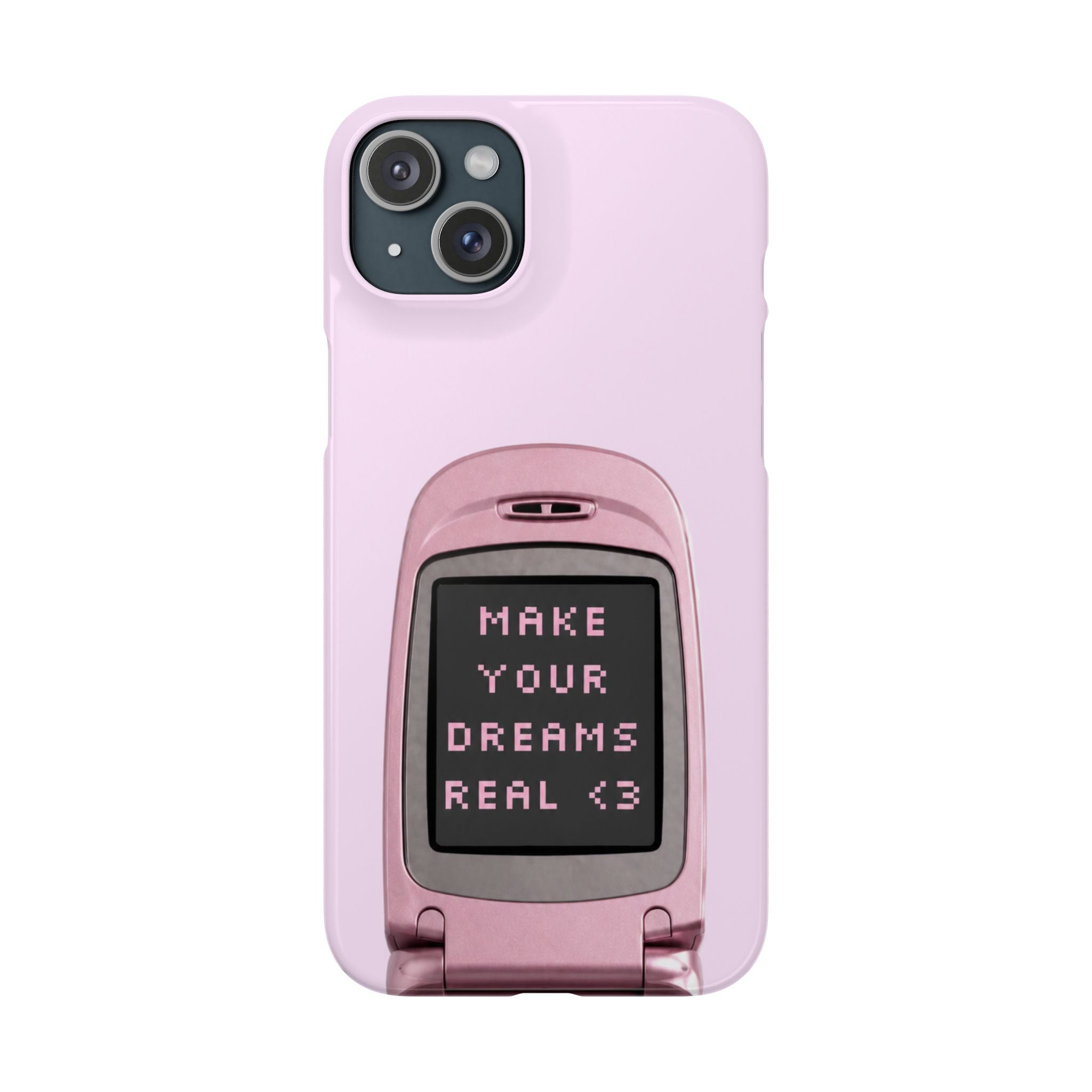 Make Your Dreams Real Phone Case