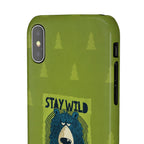 Stay Wild Bear Phone Case