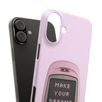 Make Your Dreams Real Phone Case