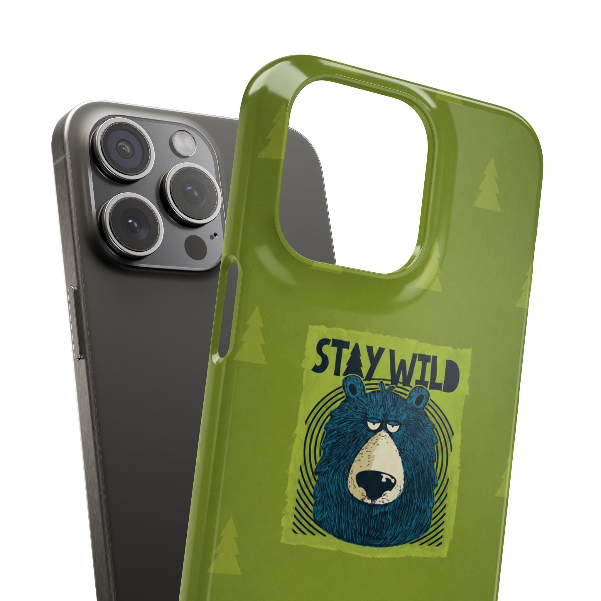 Stay Wild Bear Phone Case