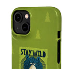 Stay Wild Bear Phone Case