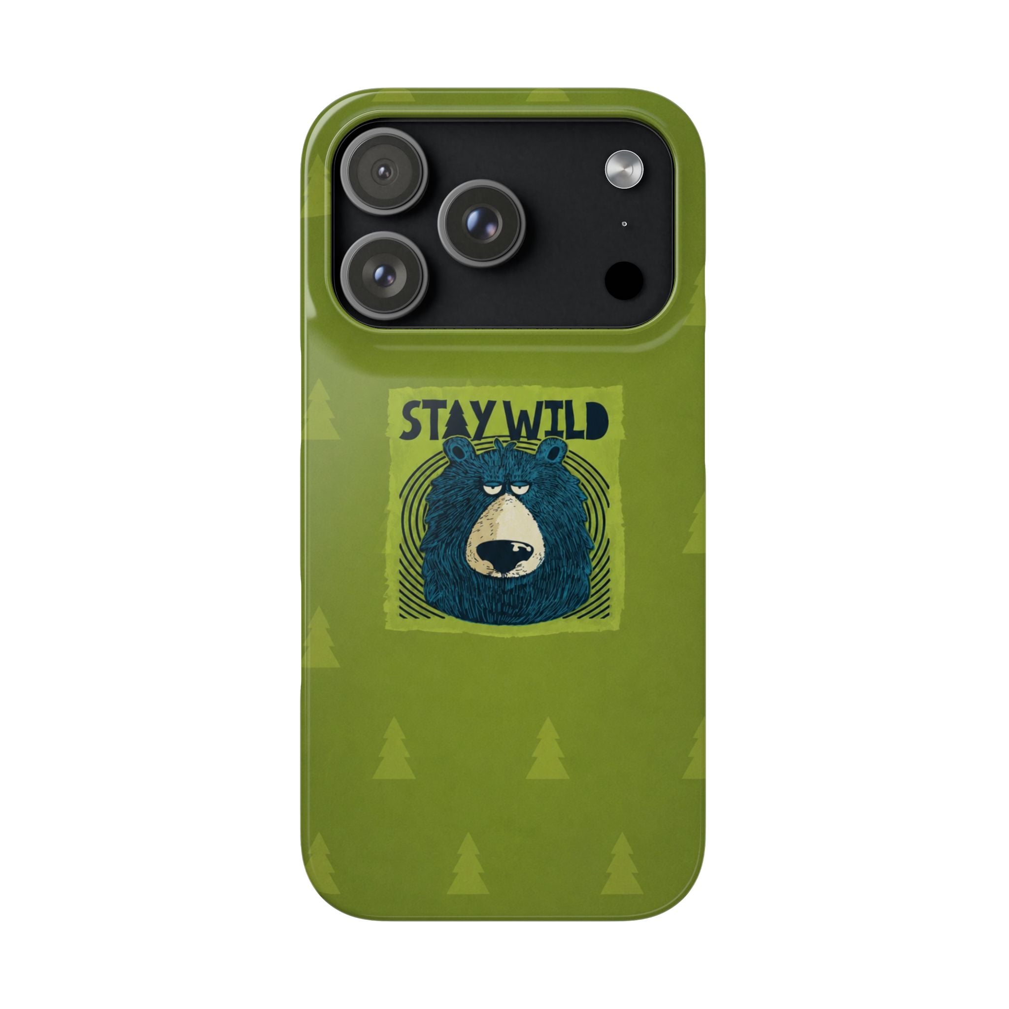 Stay Wild Bear Phone Case