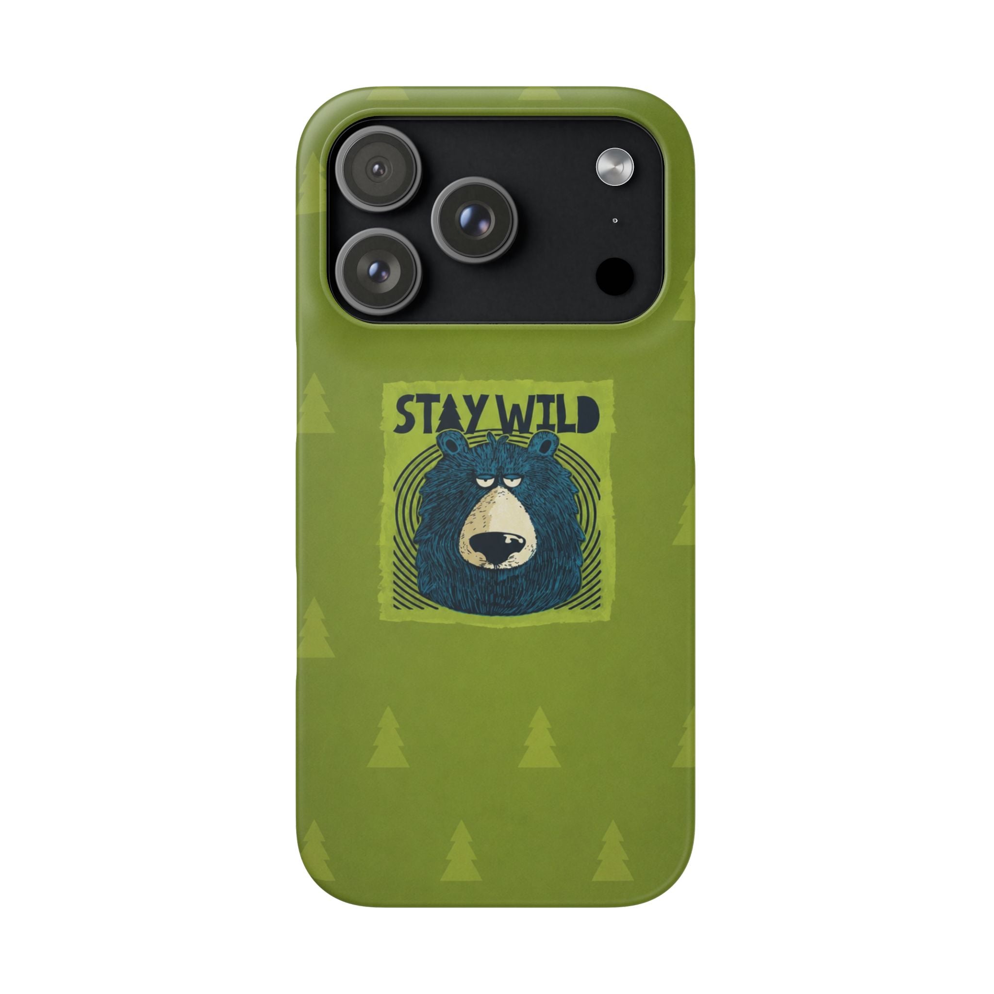 Stay Wild Bear Phone Case